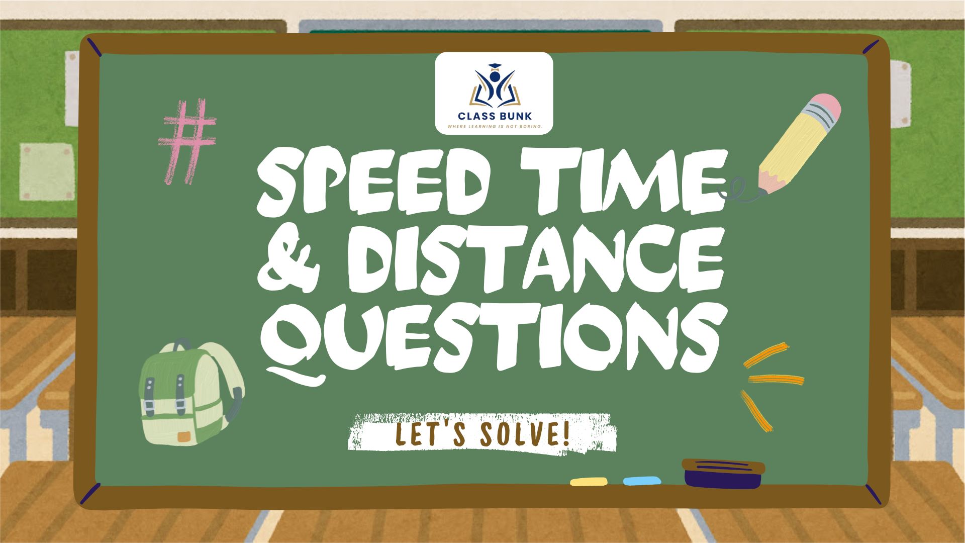 Speed Time and Distance